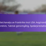 featured-image-matchanalys-av-frankrike-mot-usa-avgorande-ogonblick-taktisk-genomgang-spelarprestationer